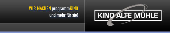 Kino Alte M�hle
